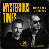 Marc Korn x Semitoo - Mysterious Times