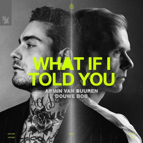Armin van Buuren feat. Douwe Bob - What If I Told You (Rising Star Extended Remix)